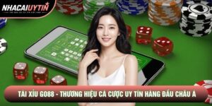 Tài Xỉu Go88 - Thương Hiệu Cá Cược Uy Tín Hàng Đầu Châu Á
